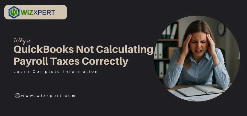 quickbooks not calculating payroll taxes