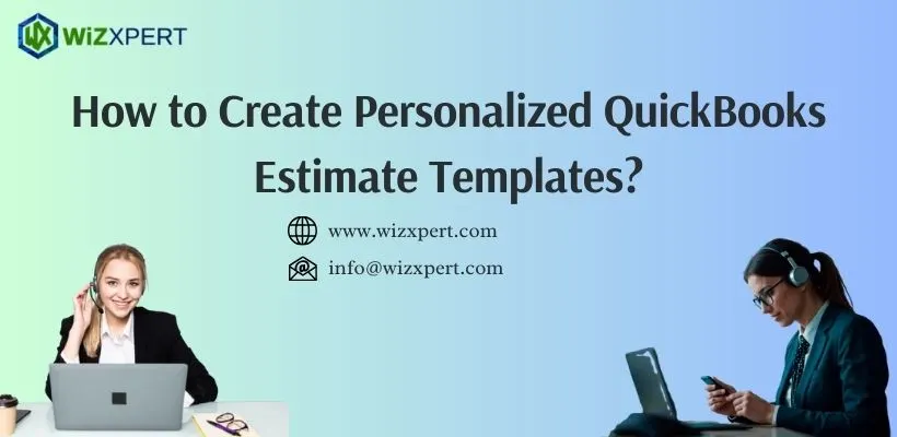 Create Personalized QuickBooks Estimate Templates image